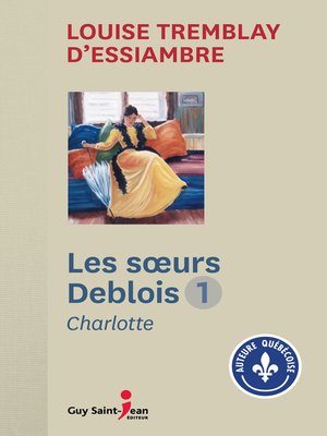 cover image of Les Soeurs Deblois, tome 1
